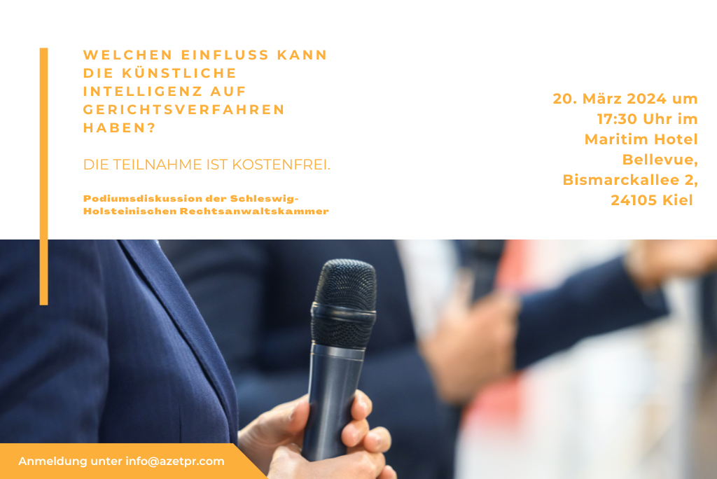 Podiumsdiskussion der Schleswig-Holsteinischen Rechtsanwaltskammer zum Einfluss von Künstlicher Intelligenz auf Gerichtsverfahren
